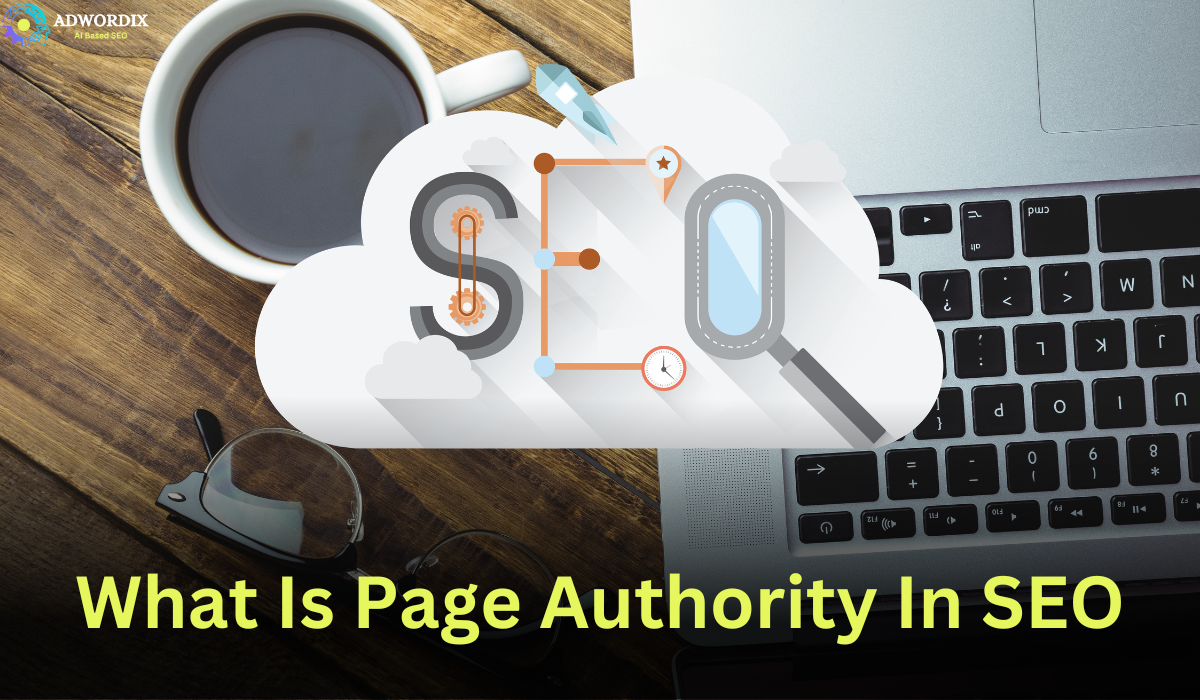 What is Page Authority in SEO