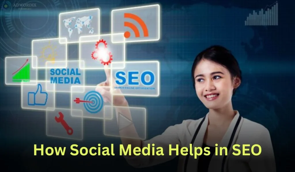 How Social Media Helps in SEO