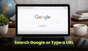 Search Google or Type a URL