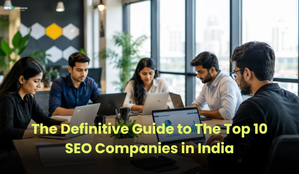 Top 10 SEO Companies in India