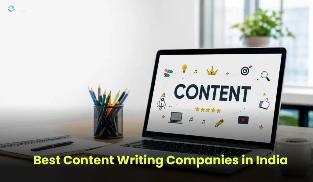 Best Content Writing Companies in India